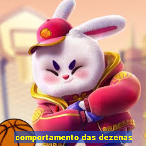 comportamento das dezenas